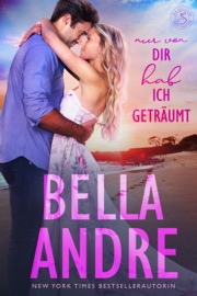 Nur von dir hab ich geträumt (Die Sullivans 6)