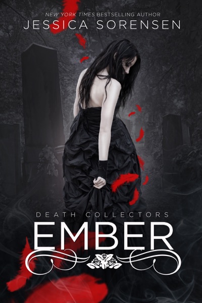 Ember (Death Collectors, #1)