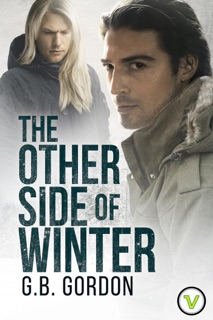 The Other Side of Winter by G.B. Gordon