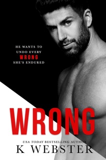 Wrong by K. Webster