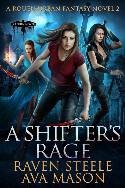 A Shifter's Rage