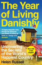 The Year of Living Danishly