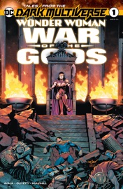 Tales from the Dark Multiverse: Wonder Woman: War of the Gods (2020-) #1 - Vita Ayala & Ariel Olivetti