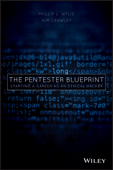 The Pentester BluePrint - Phillip L. Wylie & Kim Crawley
