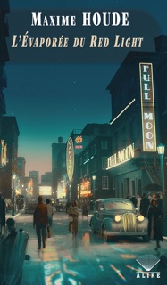 Évaporée du Red Light (L') by Maxime Houde