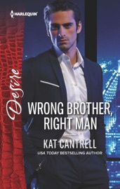 Wrong Brother, Right Man - Kat Cantrell