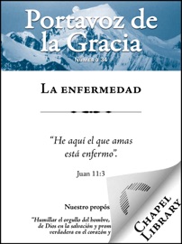 La enfermedad - J. C. Ryle, Arthur W. Pink, Philip Bennett Power, Thomas Boston, Christopher W. Bogosh, John D. Wells, George Swinnock & Charles H. Spurgeon