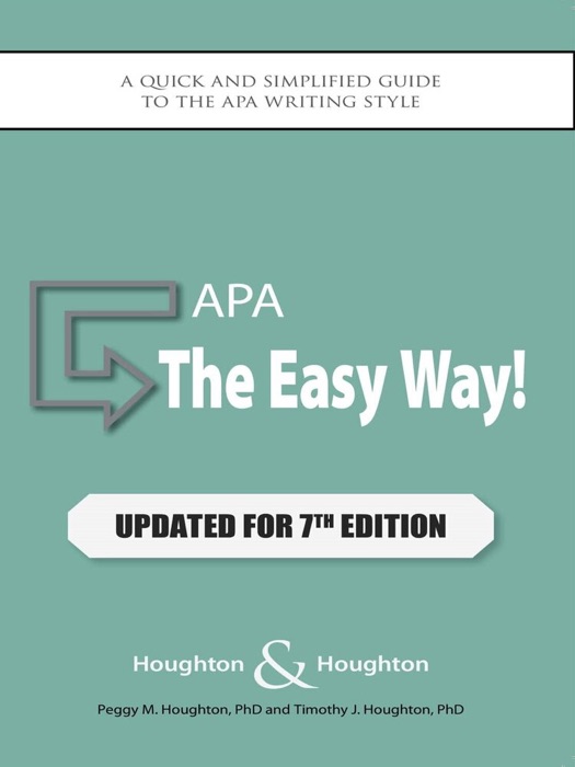APA:  The Easy Way (Updated for 7th Edition)