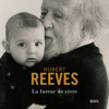 La Fureur de vivre - Hubert Reeves