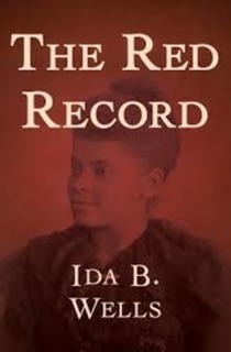 The Red Record by Ida B. Wells