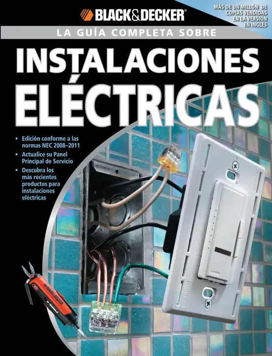La Guía Completa sobre Instalaciones Eléctricas