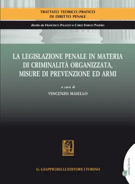 Read: La legislazione penale in materia di criminalità organizzata, misure di prevenzione ed Book armi