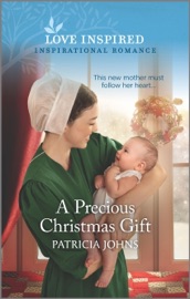 A Precious Christmas Gift - Patricia Johns