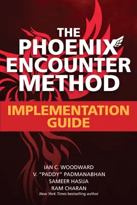 Read: Book The Phoenix Encounter Method: Implementation Guide