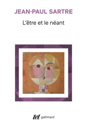 L'être et le néant. Essai d'ontologie phénoménologique - Jean-Paul Sartre