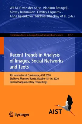 Read: Recent Trends in Analysis of Images, Social Networks and Texts Book