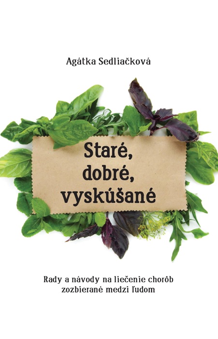 Staré, dobré, vyskúšané