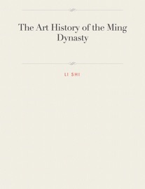 The Art History of the Ming Dynasty