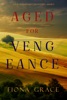 Book Aged for Vengeance (A Tuscan Vineyard Cozy Mystery—Book 5)
