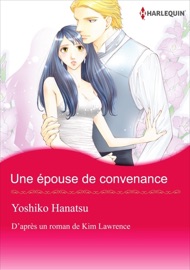 Une épouse de convenance - Yoshiko Hanatsu & Kim Lawrence