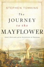 The Journey to the Mayflower - Stephen Tomkins Cover Art