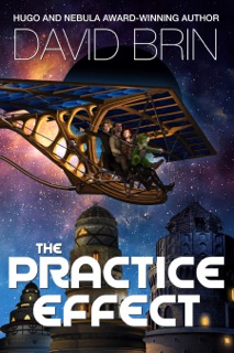 The Practice Effect by David Brin