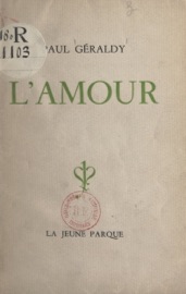 L'amour - Paul Géraldy