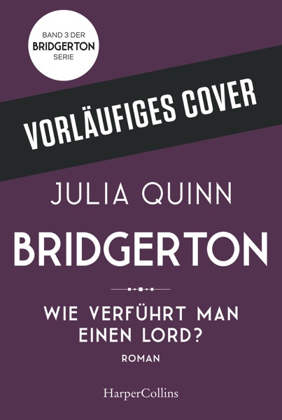 Bridgerton - Wie verführt man einen Lord?