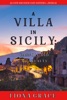 Book A Villa in Sicily: Cannoli and a Casualty (A Cats and Dogs Cozy Mystery—Book 6)
