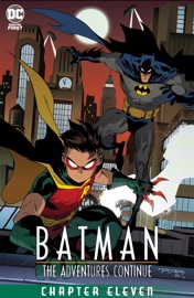 Batman: The Adventures Continue (2020-) #11 - Paul Dini, Alan Burnett & Ty Templeton