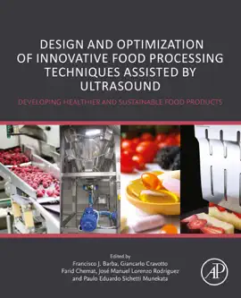 Read: Design and Optimization of Book Innovative Food Processing Techniques Assisted by Ultrasound