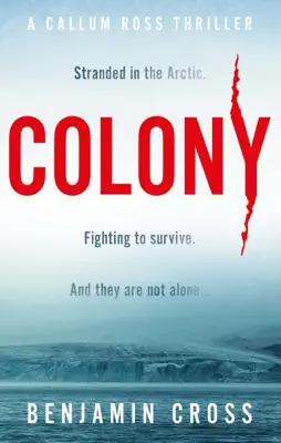 Colony by Benjamin Cross book