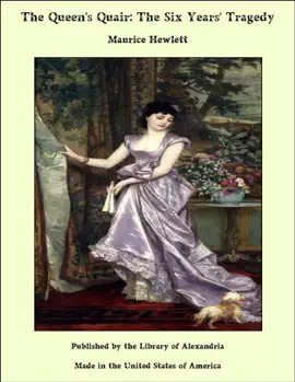 Read: The Queen's Quair: Book The Six Years' Tragedy