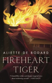 Fireheart Tiger - Aliette De Bodard