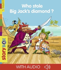 Who stole Big Jack's diamond? - Olivier Dupin & Peter Elliott