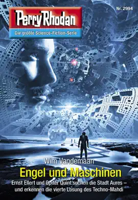 Read: Book Perry Rhodan 2994: Engel und Maschinen
