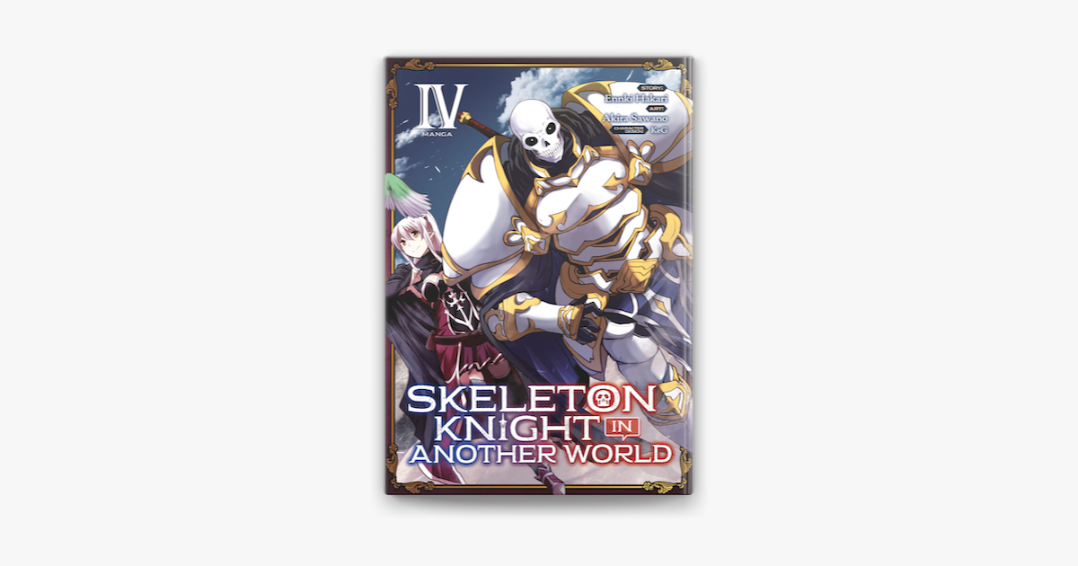 Skeleton Knight in Another World (Manga) Vol. 7 by Ennki Hakari:  9781648273155 | : Books