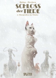 Schloss der Tiere. Band 2 - Xavier Dorison