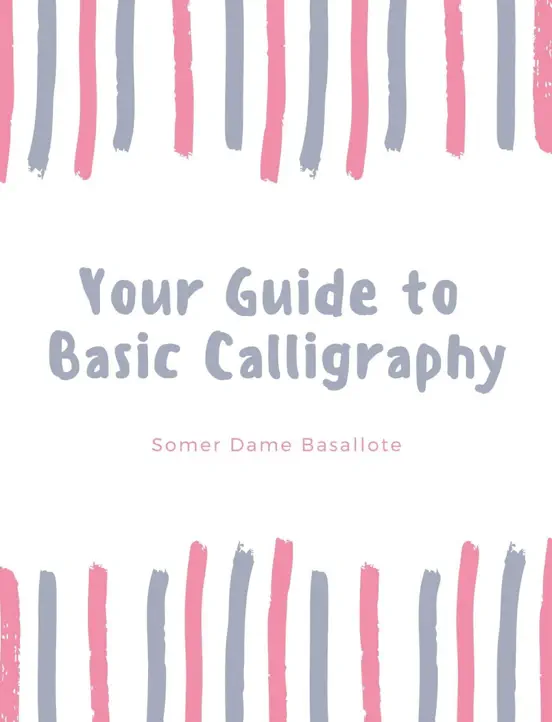 Your Guide to Basic Calligraphy