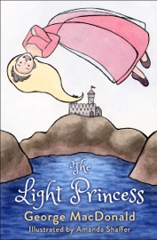 The Light Princess - George MacDonald