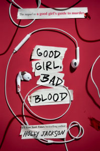 Good Girl, Bad Blood - Holly Jackson Cover Art