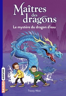Maîtres des dragons, Tome 03 by Tracy West, Damien Jones & Vanessa Rubio-Barreau