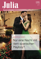 Chantelle Shaw - Nur eine Nacht mit dem spanischen Playboy? artwork