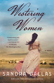 Westering Women - Sandra Dallas