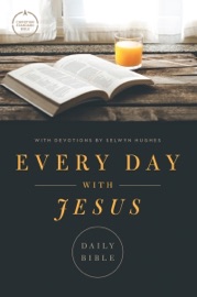 CSB Every Day with Jesus Daily Bible - Selwyn Hughes & CSB Bibles by Holman