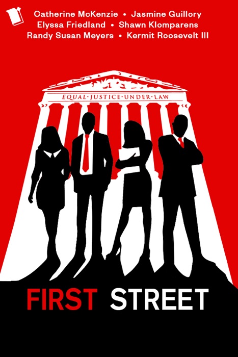 First Street: A Novel