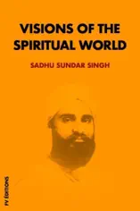 Visions of the spiritual world