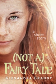 (Not a) Fairy Tale - Alexandra Brandt