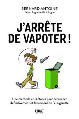 Read: J'arrête de vapoter - Une méthode en 3 étapes pour décrocher définitivement et facilement de l'e-cig Book