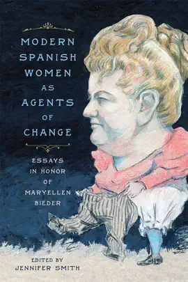 Read: Modern Spanish Women as Agents of Change Book